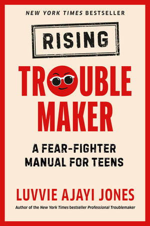 Rising Troublemaker: A FearFighter Manual for Teens,Used