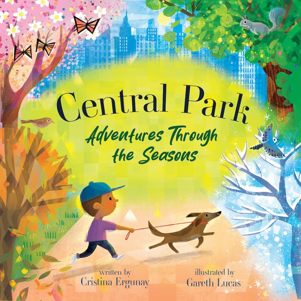 Central Park: Adventures Through The Seasons