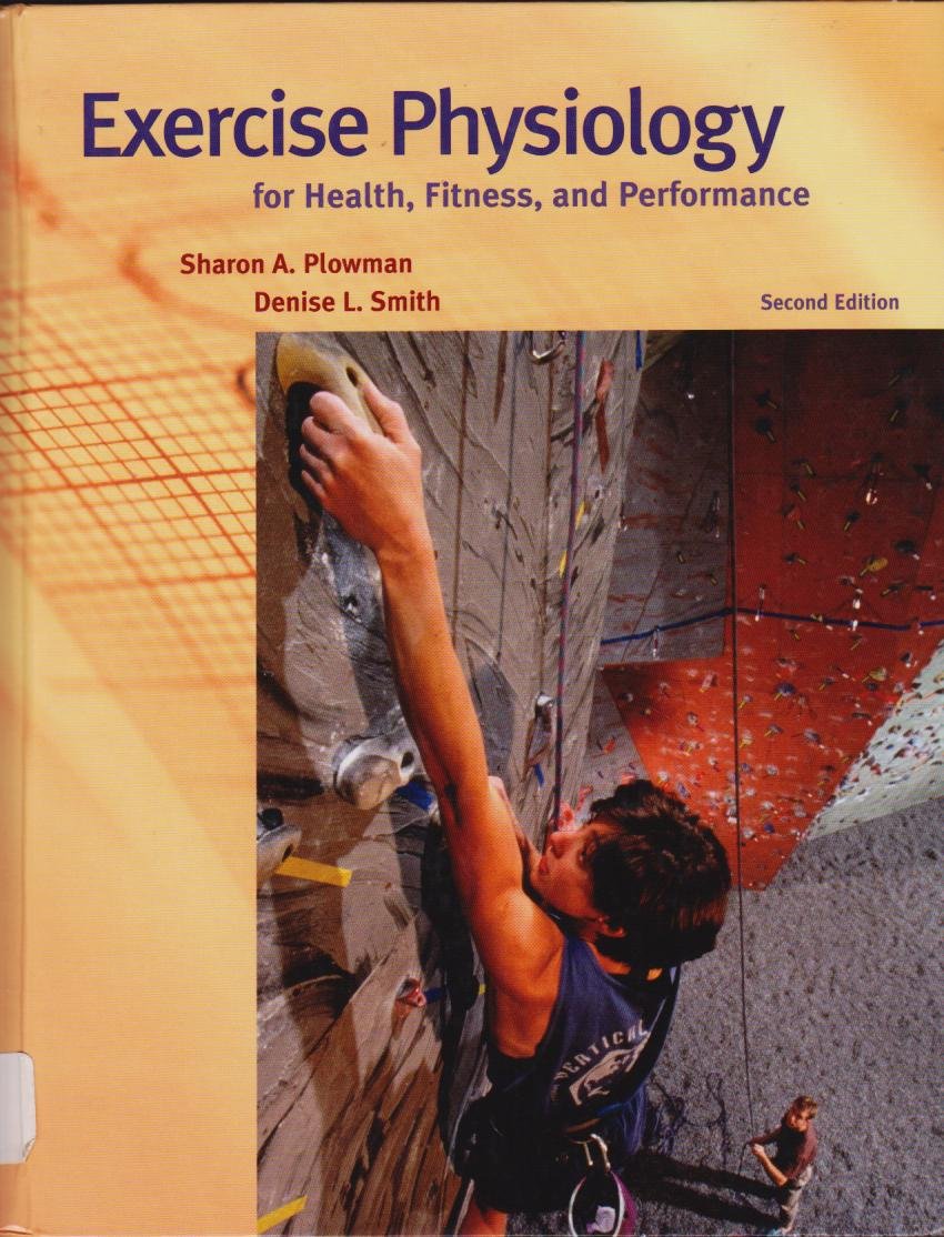 Exercise Physiology for Health, Fitness and Performance: Text Book,Used