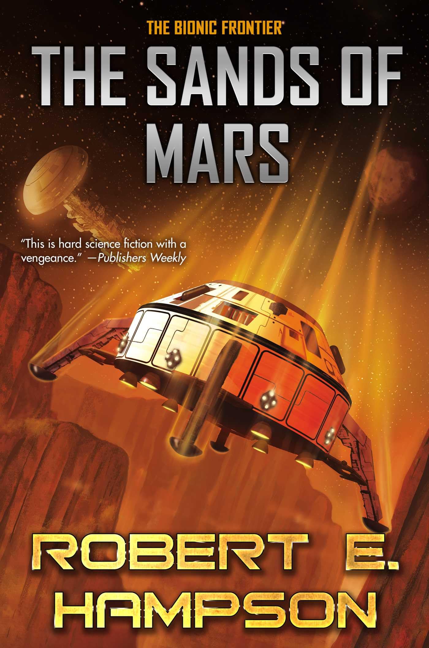 The Sands Of Mars (Bionic Frontier)