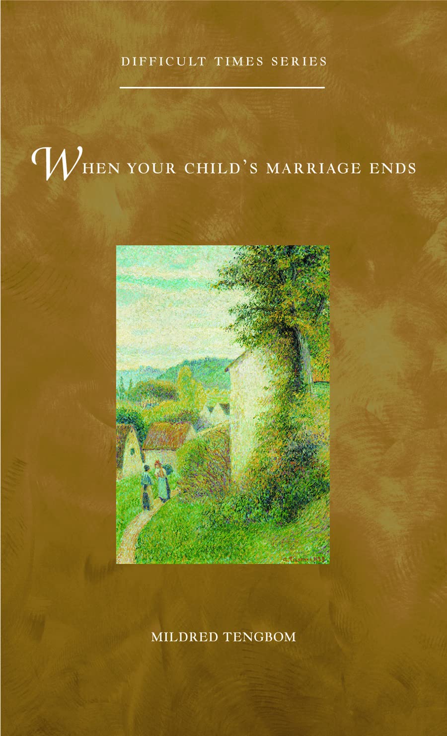 When Your Child'S Marriage Ends (Difficult Times),Used