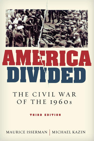America Divided: The Civil War Of The 1960S,New