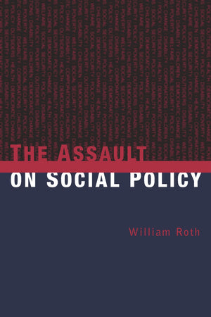 The Assault On Social Policy,Used
