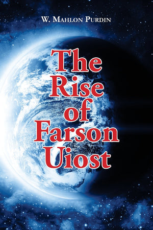 The Rise Of Farson Uiost: The Screenmasters, Volume One,New