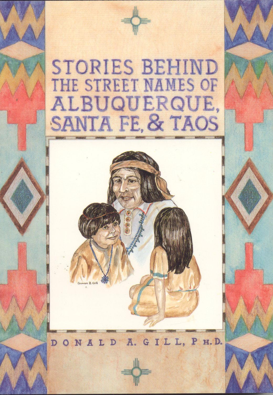 Street Names of Albuquerque, Santa Fe, & Taos,Used