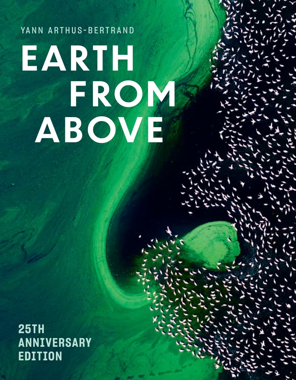 Earth From Above 25Th Anniv Ed