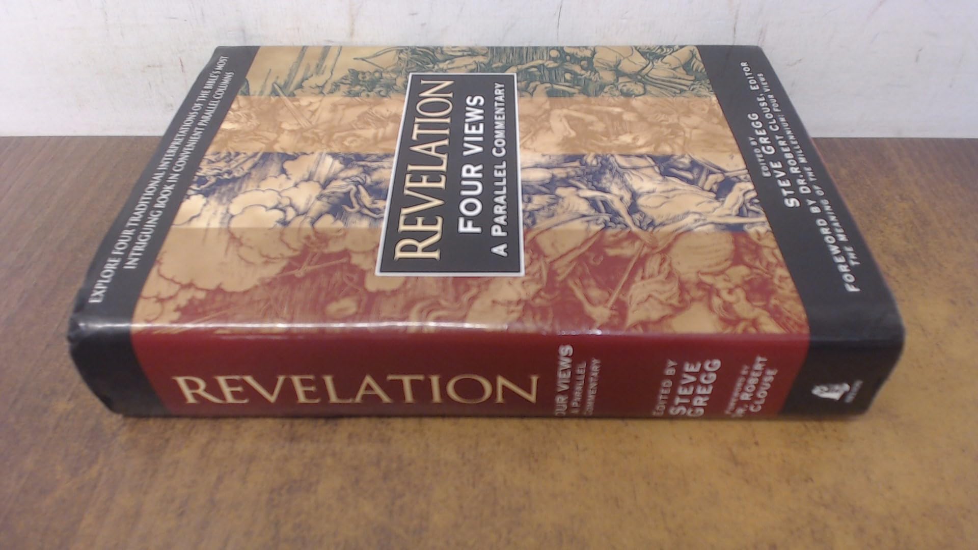 Revelation: Four Views : A Parallel Commentary,Used