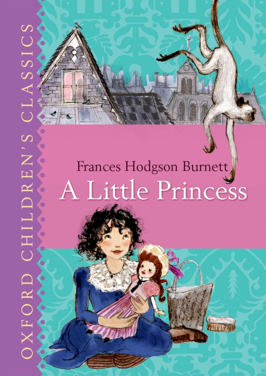A Little Princess (Oxford Children's Classics),Used
