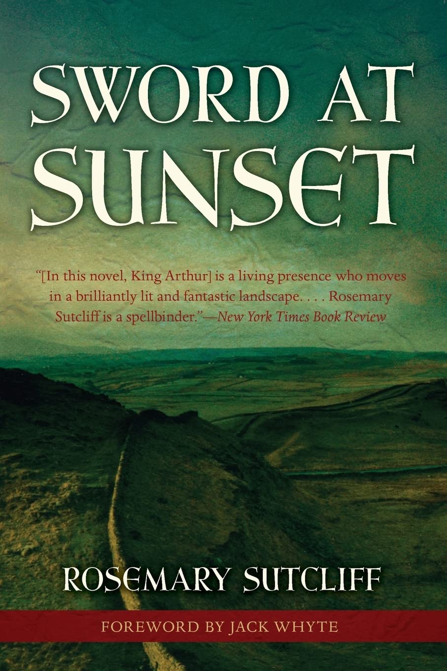 Sword At Sunset (10) (Rediscovered Classics)