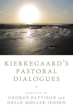 Kierkegaard'S Pastoral Dialogues,Used