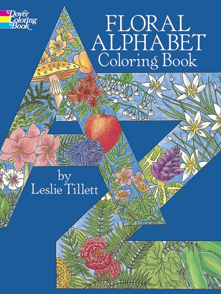 Floral Alphabet Coloring Book (Dover Alphabet Coloring Books),Used