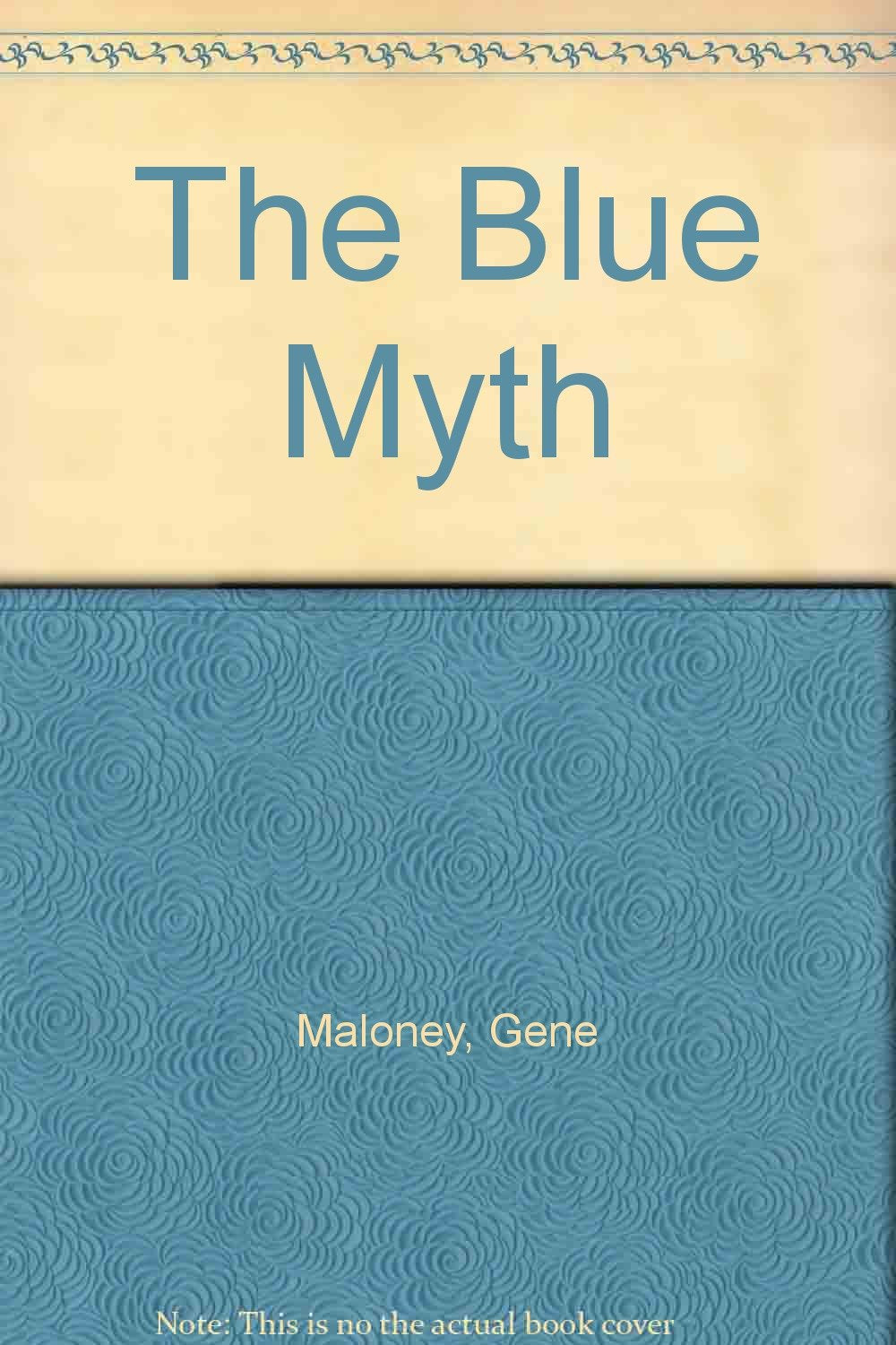 The Blue Myth,Used