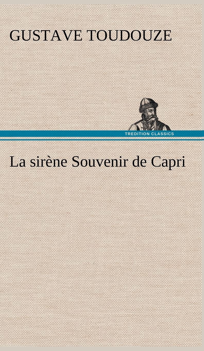 La sirne Souvenir de Capri (French Edition),Used