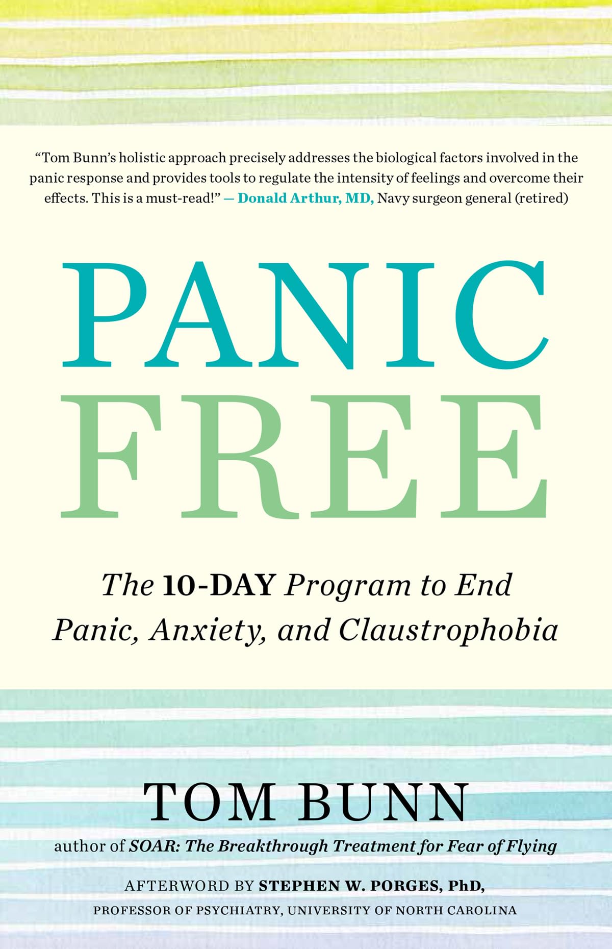 Panic Free: The 10Day Program to End Panic, Anxiety, and Claustrophobia,Used