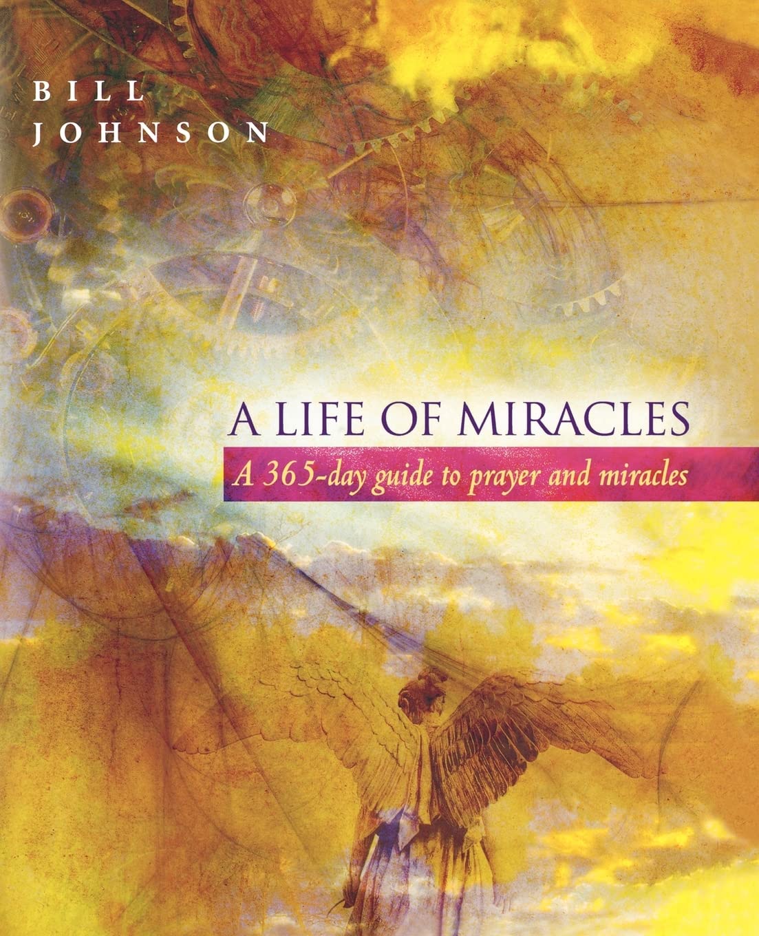 A Life of Miracles: 365Day Guide to Prayer and Miracles,Used