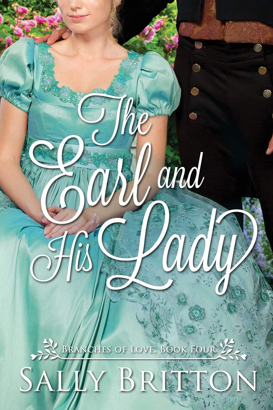 The Earl and His Lady: A Regency Romance,Used