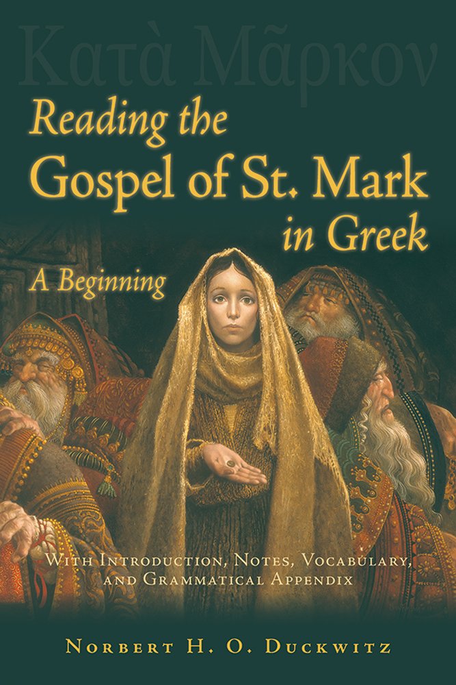 Reading the Gospel of St Mark in Greek (Greek Edition),Used