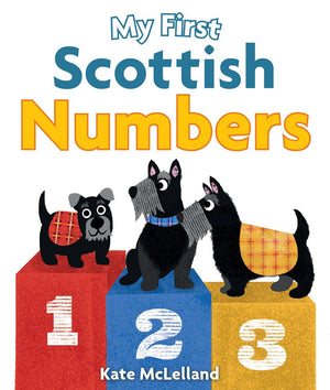 My First Scottish Numbers (Wee Kelpies),Used