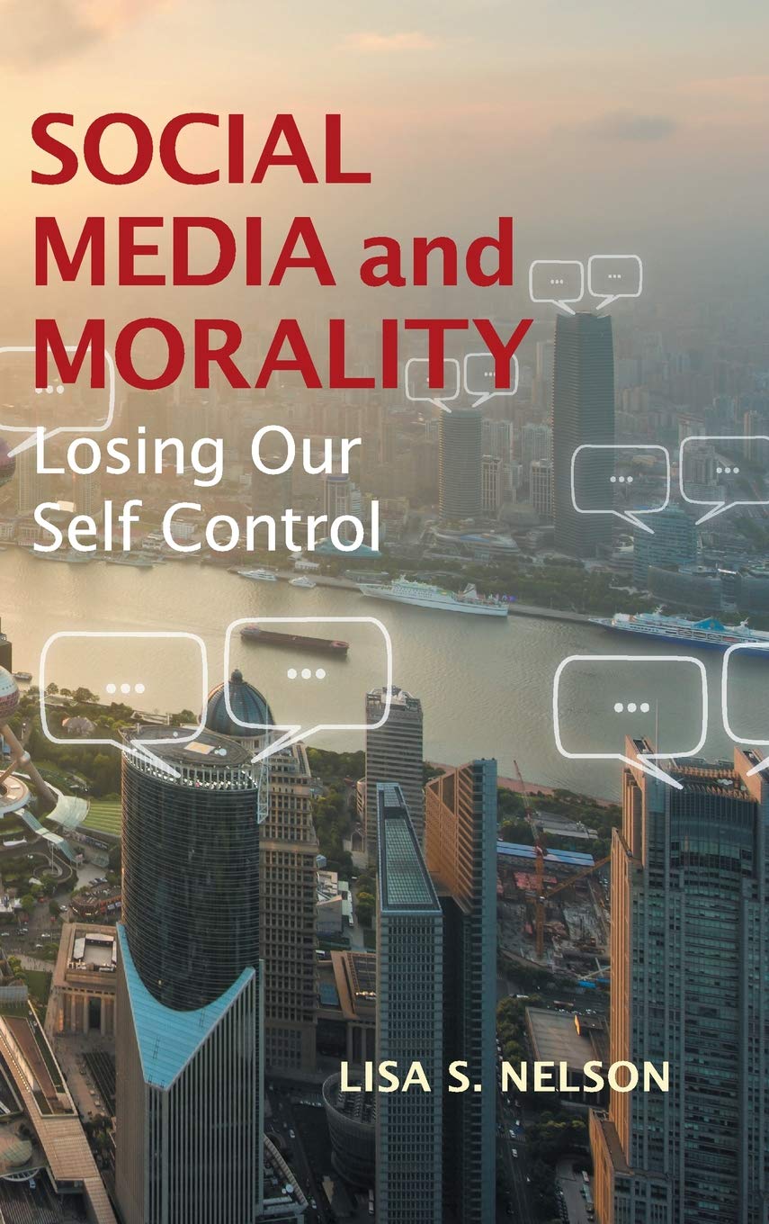 Social Media and Morality: Losing our Self Control,Used