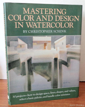 Mastering Color and Design in Watercolor,Used