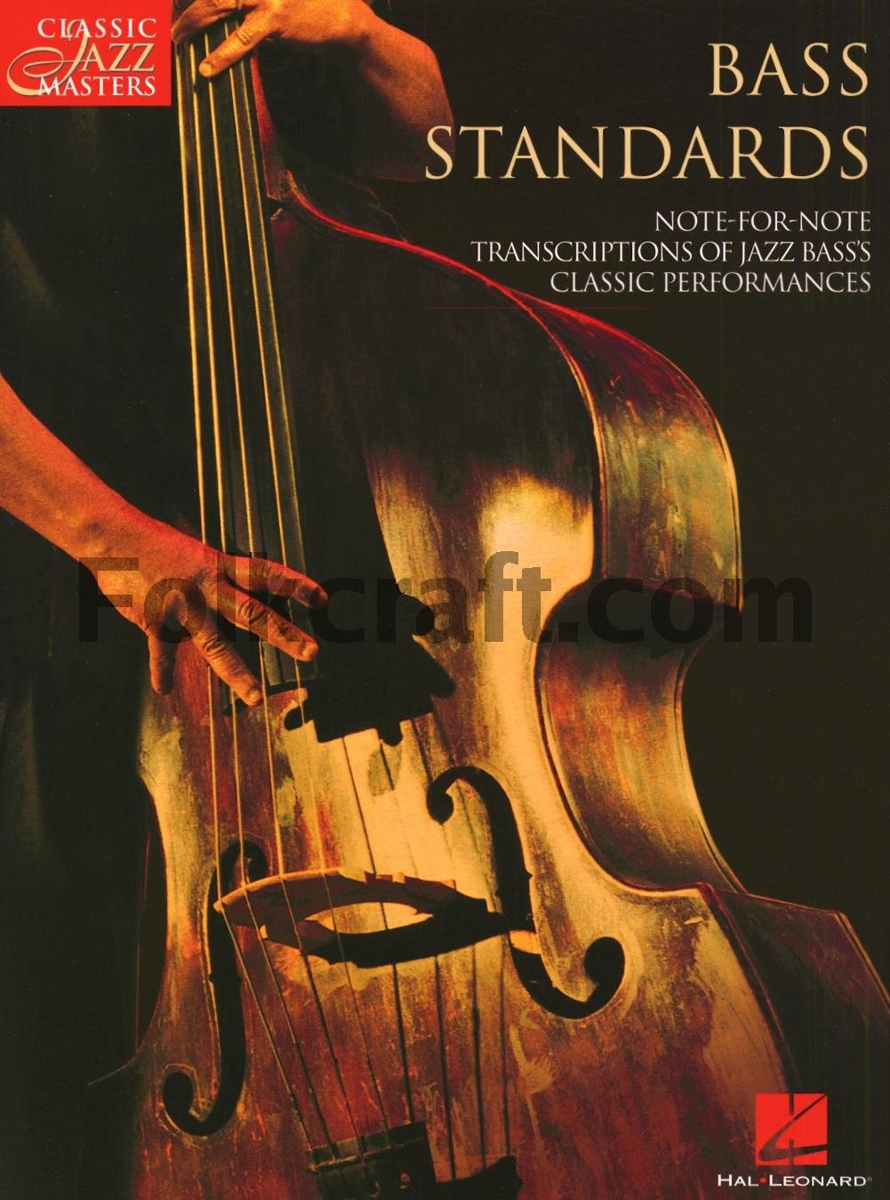 Bass Standards: Classic Jazz Masters Series,Used