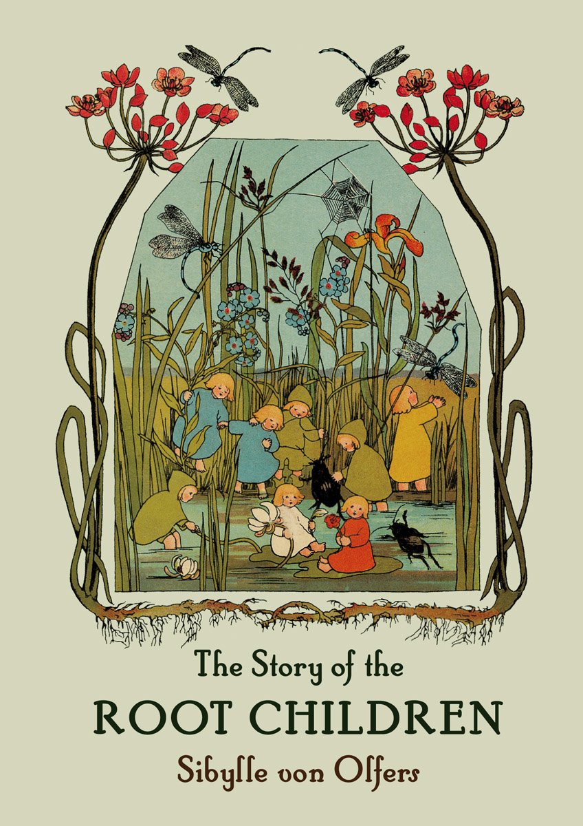 The Story Of The Root Children: Mini Edition