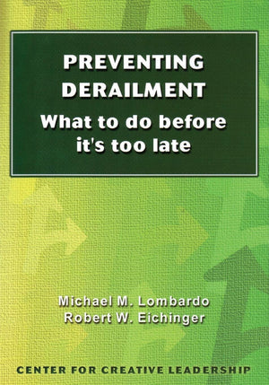 Preventing Derailment: What to Do Before It's Too Late (Technical Report Series ; No. 138G),New