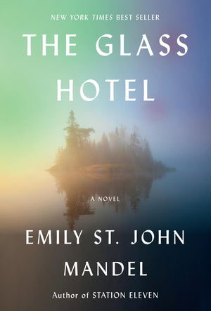 The Glass Hotel: A Novel-used