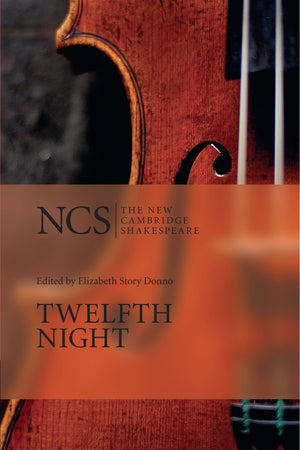 Twelfth Night: Or What You Will (The New Cambridge Shakespeare)-used
