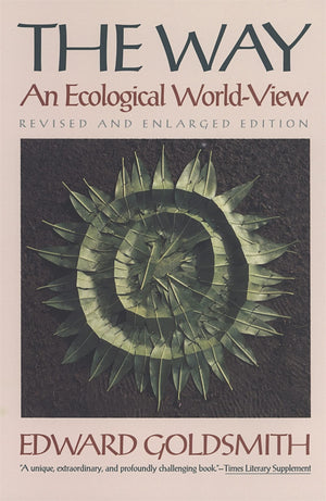 The Way: An Ecological Worldview,New