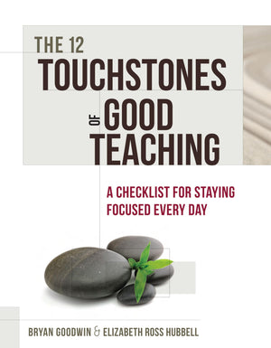 The 12 Touchstones of Good Teaching: A Checklist for Staying Focused Every Day,Used