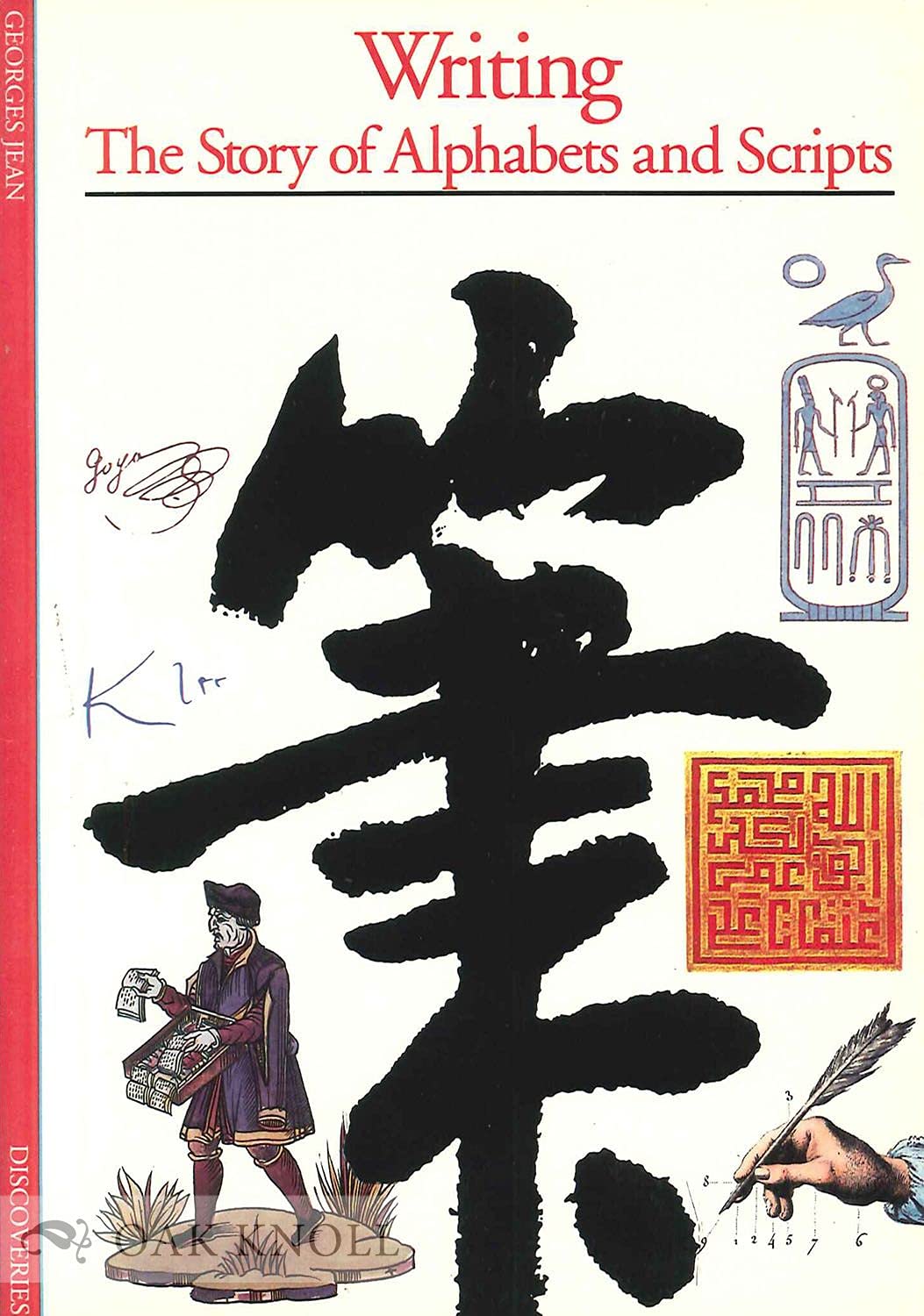 Writing: The Story Of Alphabets And Scripts