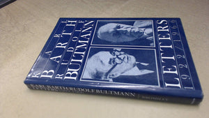 Karl Barth  Rudolf Bultmann Letters, 19221966,Used