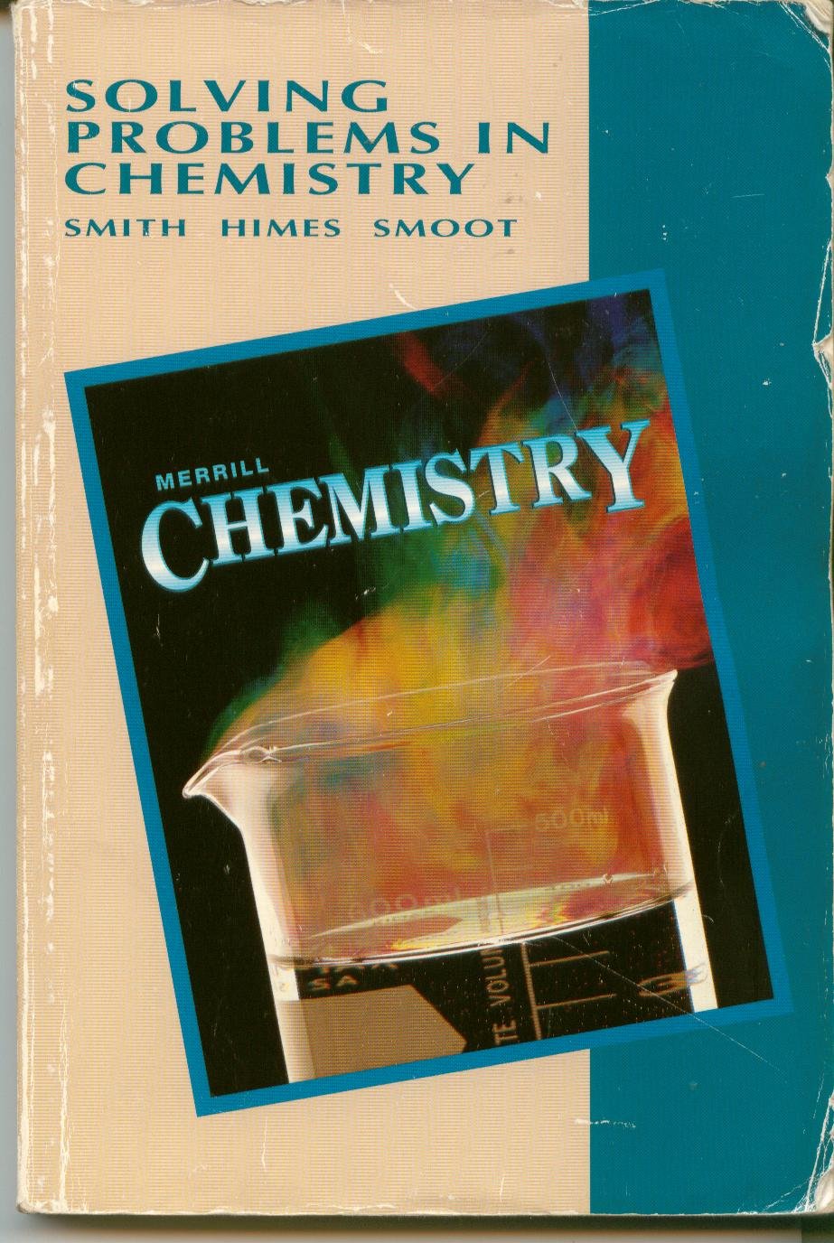Merrill Chemistry: Solving Problems In Chemistry,Used