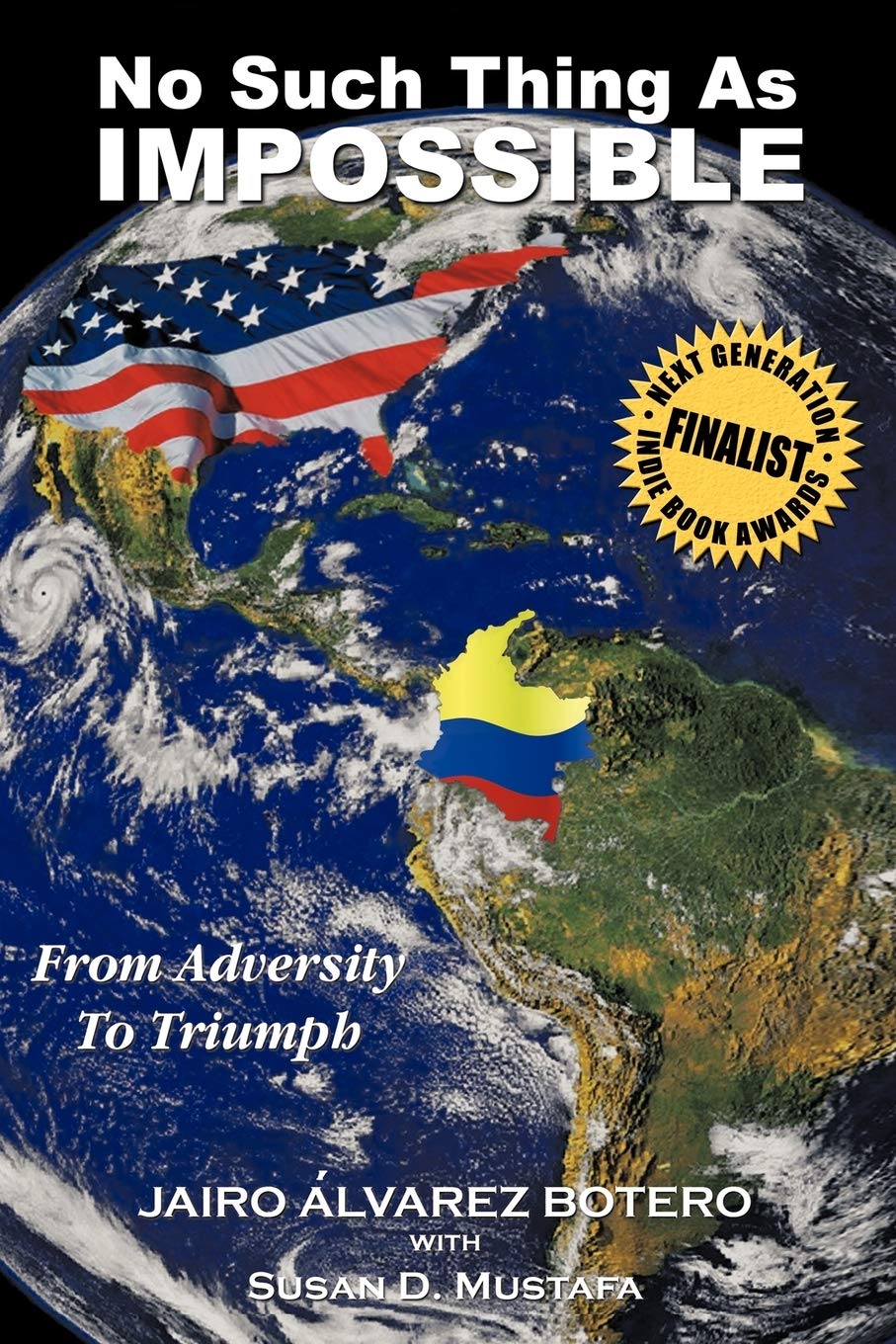 No Such Thing As Impossible: From Adversity To Triumph,Used