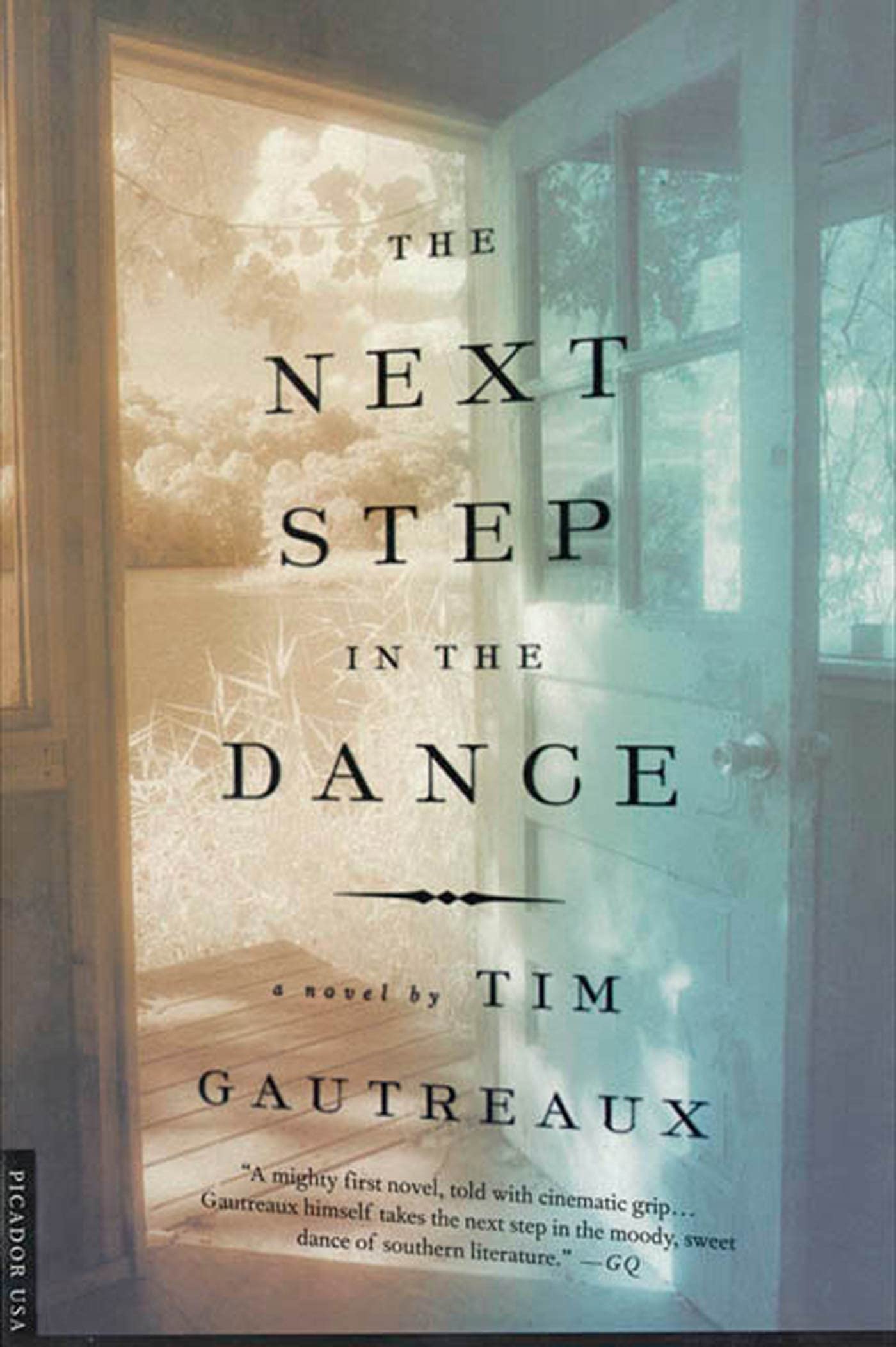 The Next Step In The Dance: A Novel,New