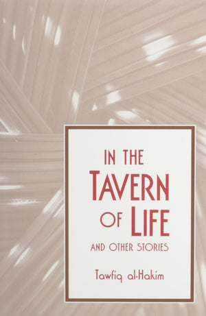 In The Tavern Of Life And Other Stories,New