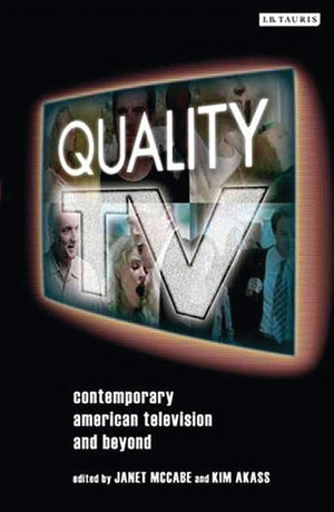 Quality TV: Contemporary American Television and Beyond (Reading Contemporary Television),Used
