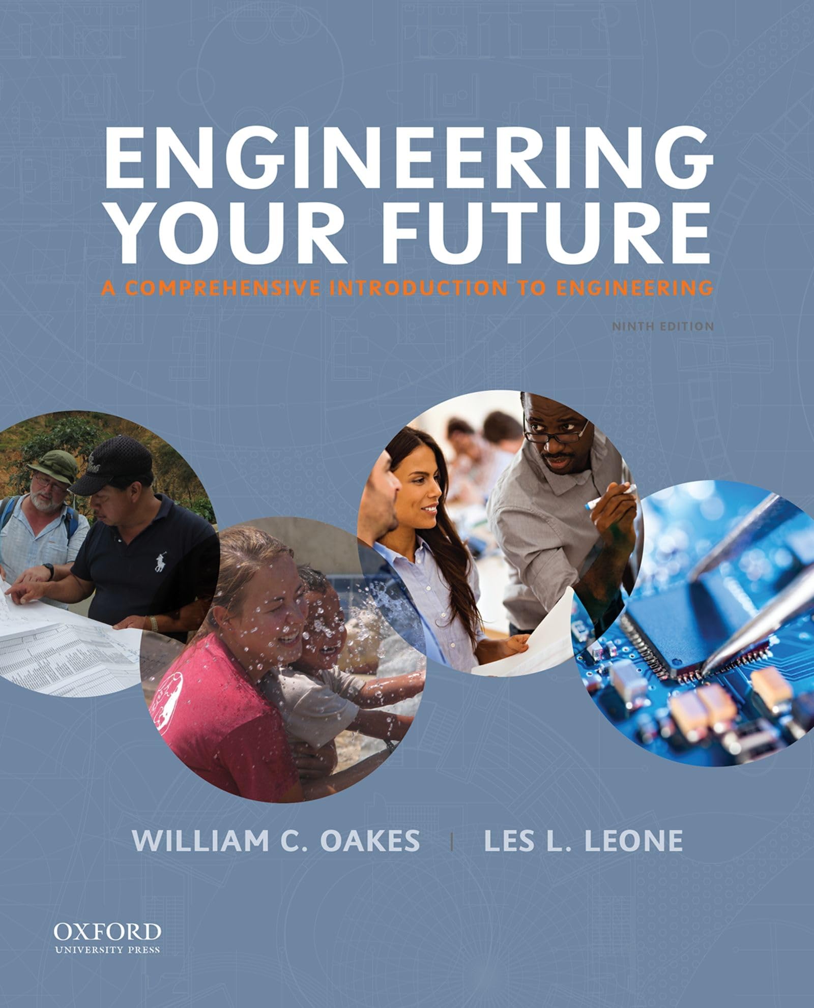 Engineering Your Future: A Comprehensive Introduction to Engineering,Used