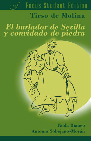El Burlador de Sevilla, Focus Student Edition (Spanish Edition),Used