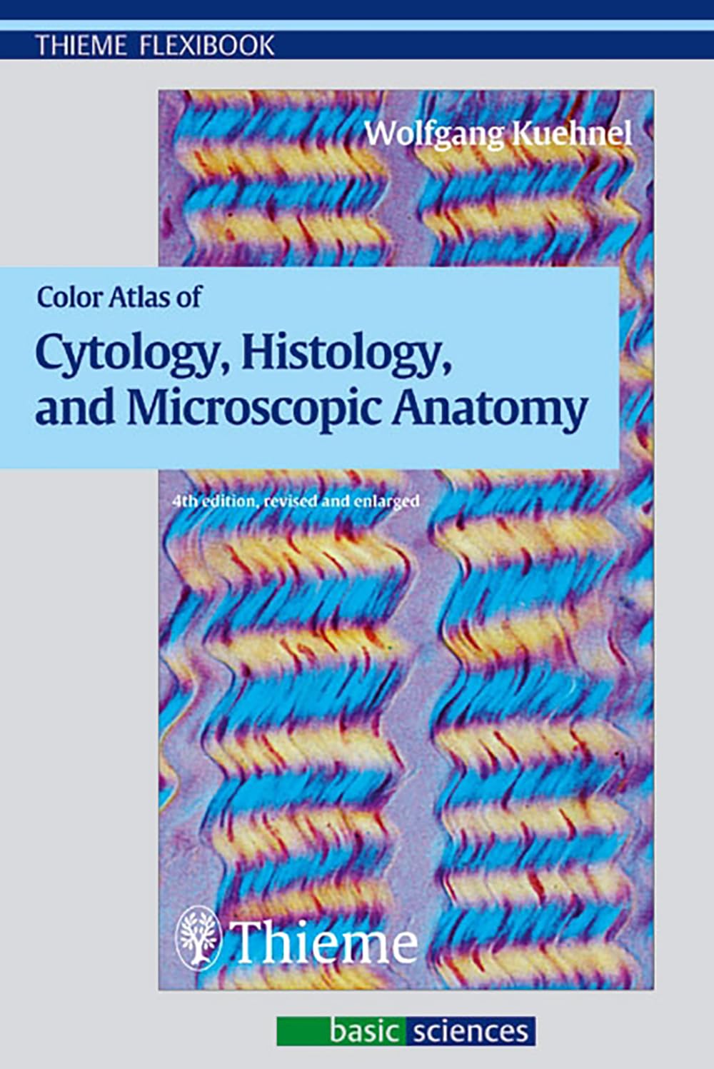 Color Atlas of Cytology, Histology, and Microscopic Anatomy (Thieme Flexibook),Used