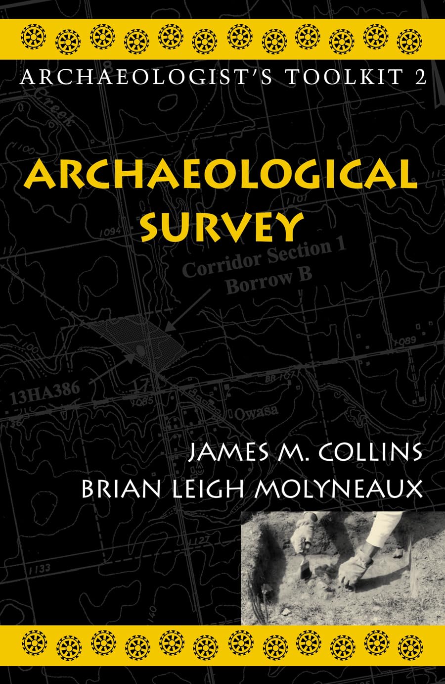 Archaeological Survey (Volume 2) (Archaeologist's Toolkit, 2),Used