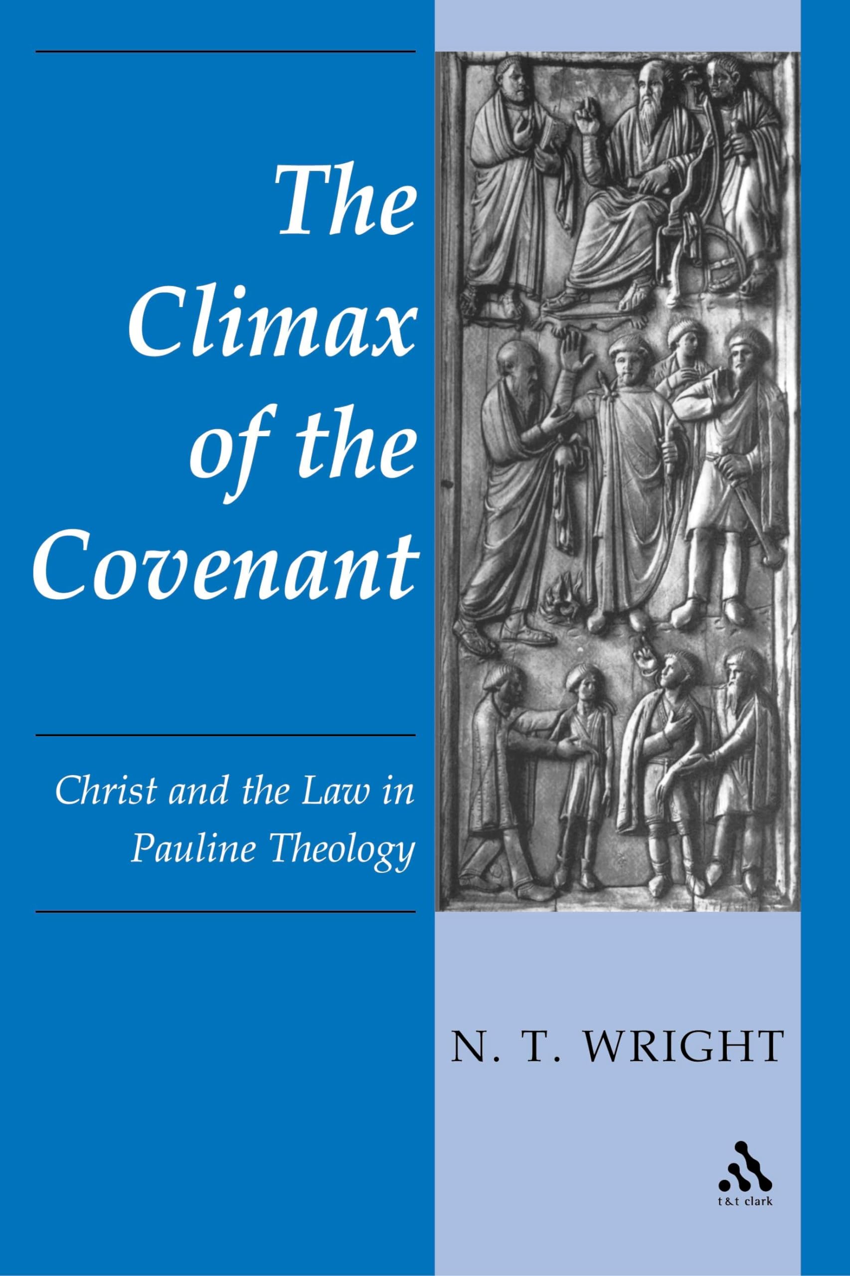 The Climax of the Covenant: Christ And The Law In Pauline Theology,Used