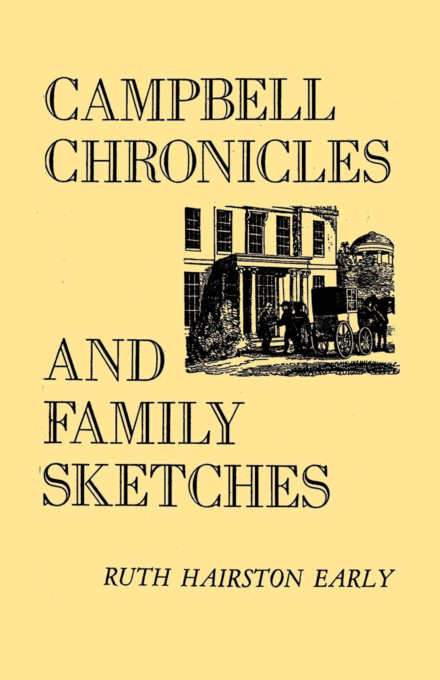 Campbell Chronicles And Family Sketches,Used
