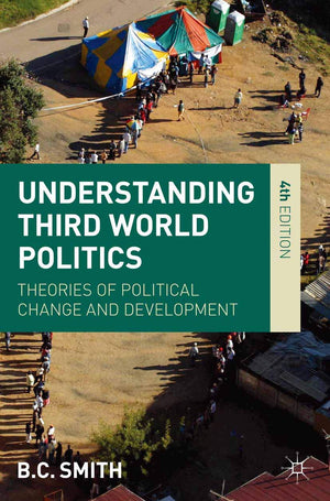 Understanding Third World Politics,Used