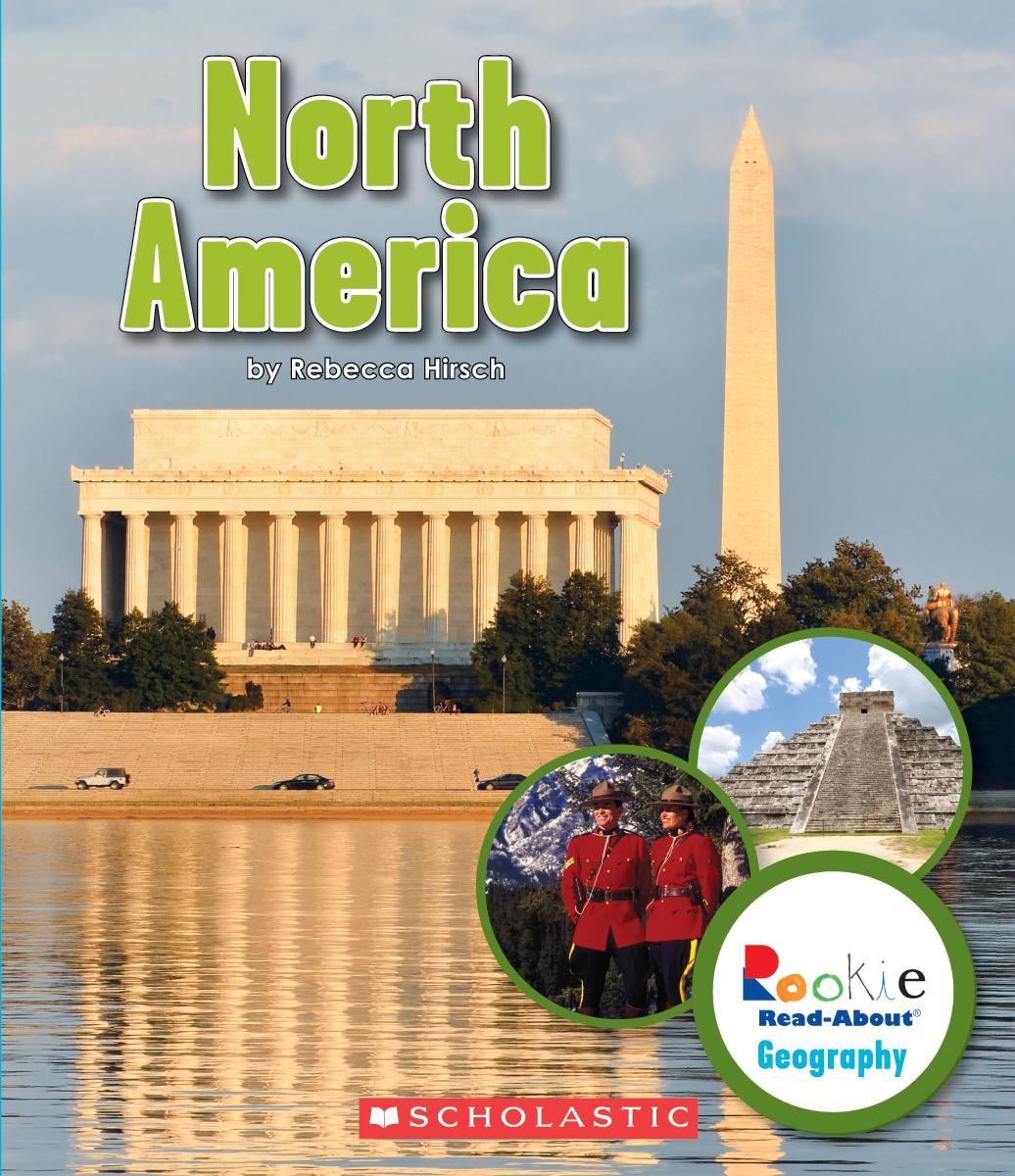 North America (Rookie Readabout Geography: Continents)