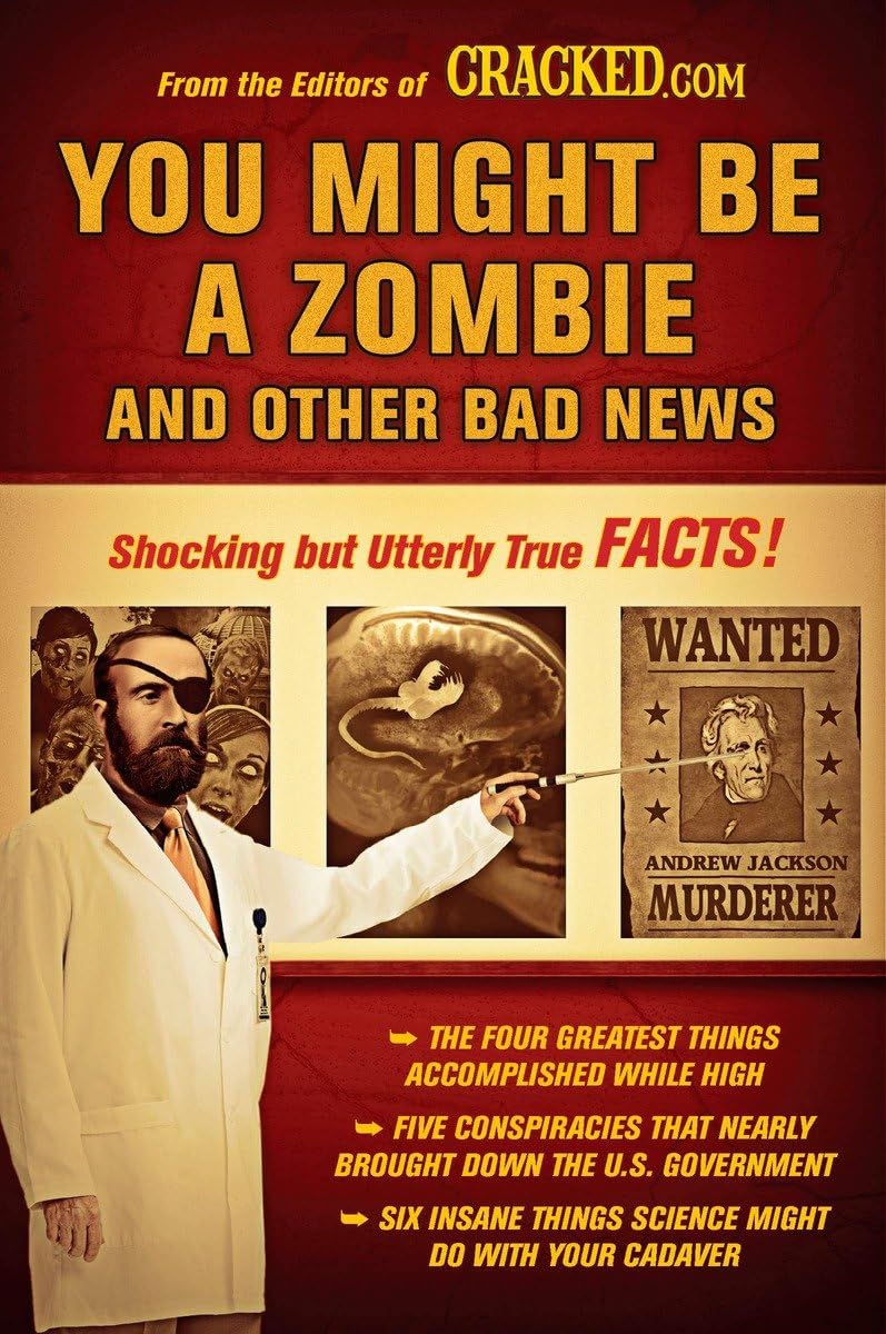 You Might Be A Zombie And Other Bad News: Shocking But Utterly True Facts-used
