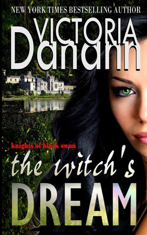The Witch's Dream (The Order of the Black Swan, Book 2) (Knights of Black Swan),New