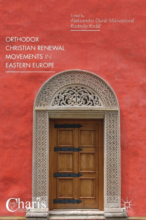 Orthodox Christian Renewal Movements in Eastern Europe (Christianity and Renewal  Interdisciplinary Studies),Used