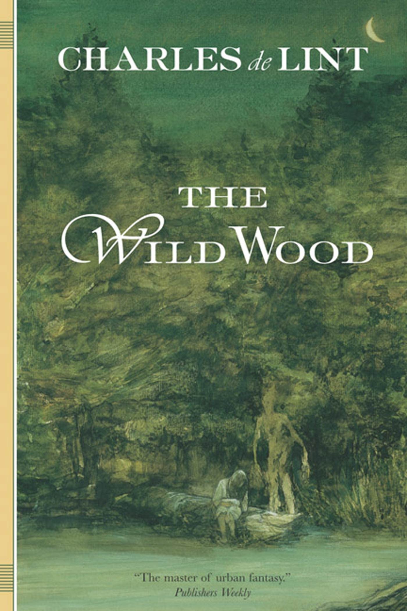 The Wild Wood,Used